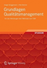 Grundlagen Qualit&auml;tsmanagement - Holger Br&uuml;ggemann, Peik Bremer