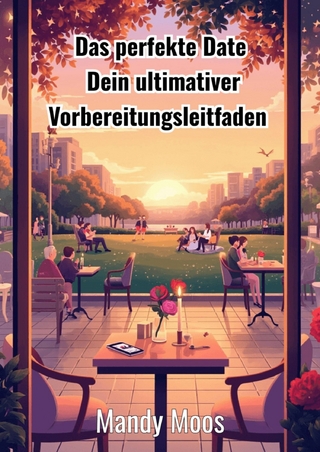 Das perfekte Date