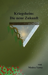 Kriegsheim -  Medra Yawa