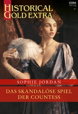 Das skandal&ouml;se Spiel der Countess - Sophie Jordan