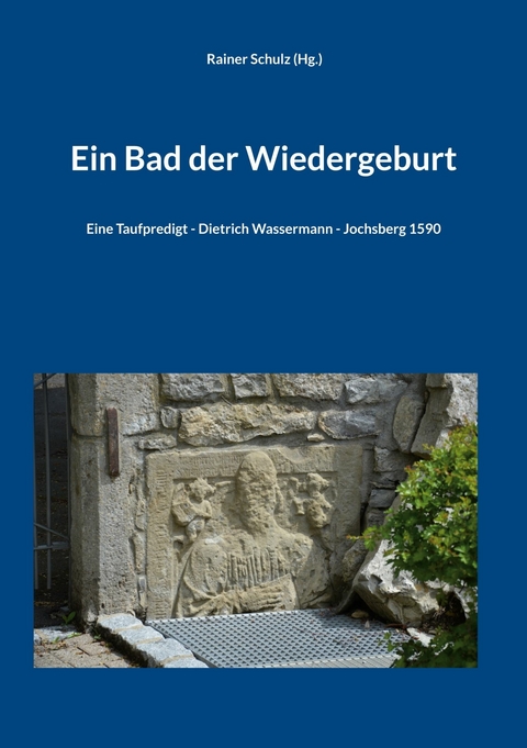 Ein Bad der Wiedergeburt - 