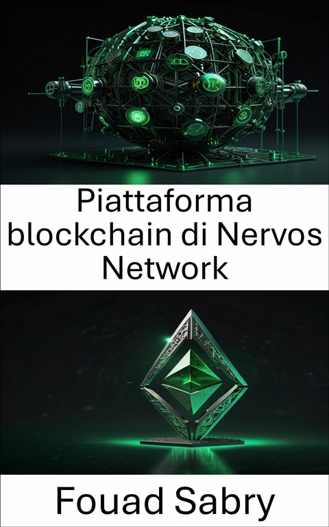 Piattaforma blockchain di Nervos Network -  Fouad Sabry