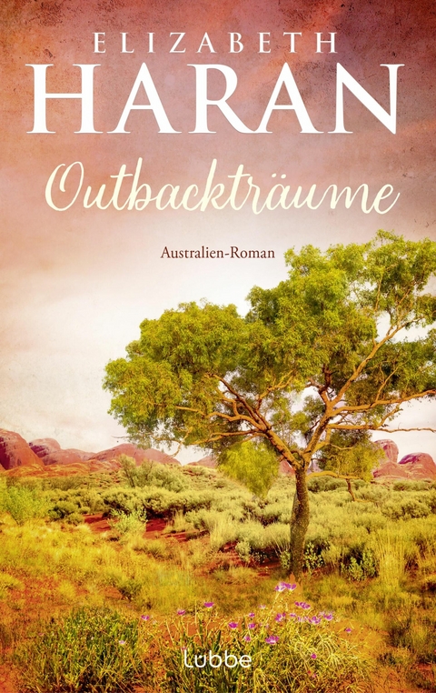 Outbacktr&auml;ume - Elizabeth Haran