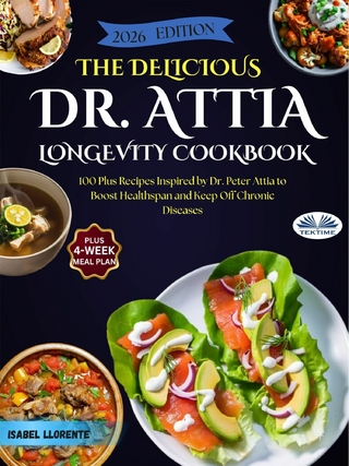 Delicious Dr. Attia Longevity Cookbook