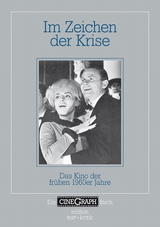 Ein Cinegraph Buch - Im Zeichen der Krise - 