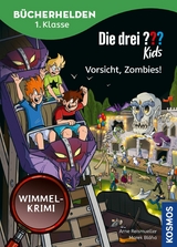 Die drei ??? Kids, B&uuml;cherhelden 1. Klasse, Vorsicht, Zombies! (drei Fragezeichen Kids) - Anne Scheller