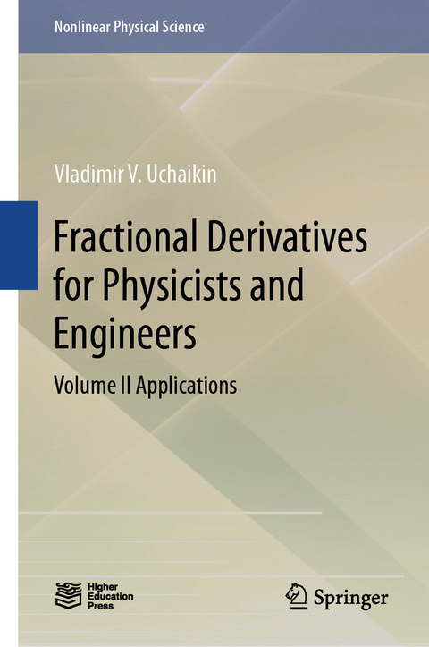 Fractional Derivatives for Physicists and Engineers -  Vladimir V. Uchaikin