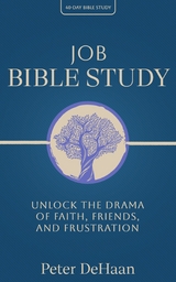 Job Bible Study -  Peter deHaan