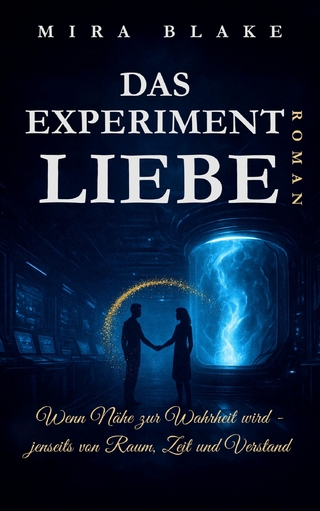 Das Experiment Liebe