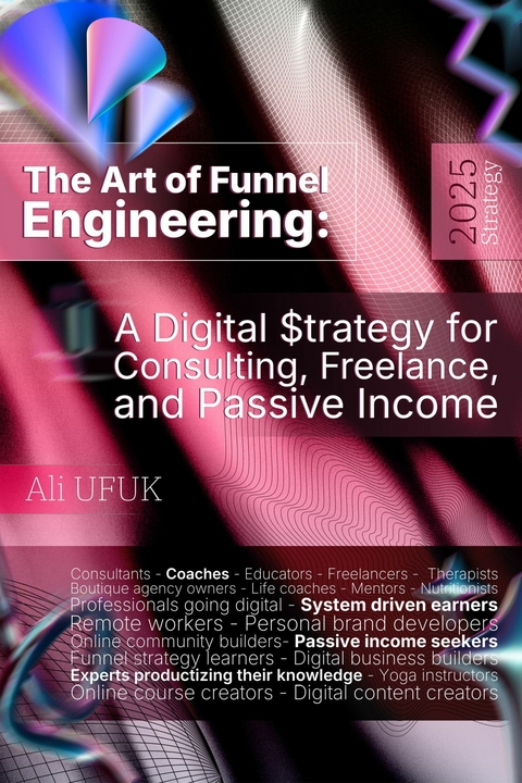The Art of Funnel Engineering -  Ali Ufuk