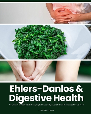 Ehlers-Danlos & Digestive Health
