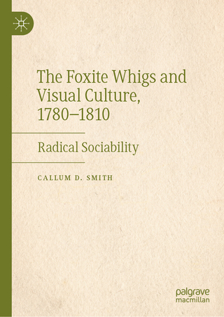 The Foxite Whigs and Visual Culture, 1780-1810