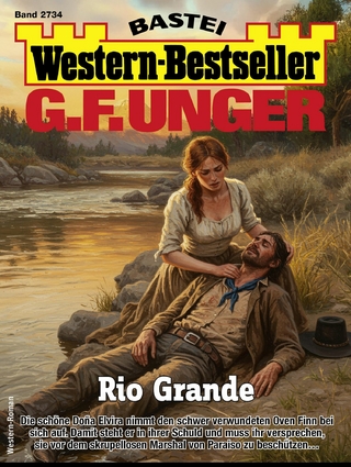G. F. Unger Western-Bestseller 2734