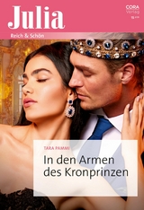 In den Armen des Kronprinzen - Tara Pammi