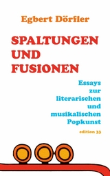 Spaltungen und Fusionen -  Egbert D&ouml;rfler