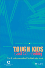 Tough Kids, Cool Counseling - John Sommers-Flanagan, Rita Sommers-Flanagan
