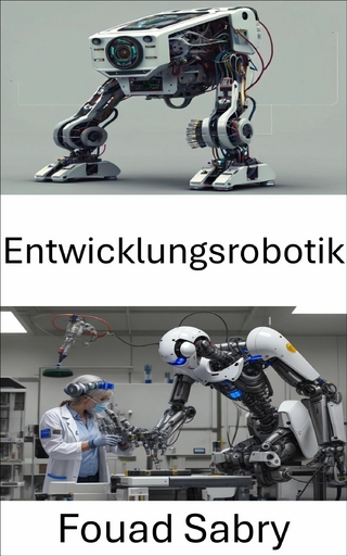 Entwicklungsrobotik