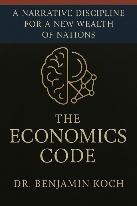 The Economics Code - Benjamin Koch
