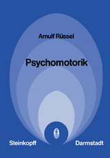 Psychomotorik - A. R&uuml;ssel