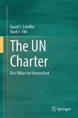 The UN Charter - David J. Scheffer, Mark S. Ellis