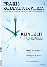 Praxis Kommunikation 1/2025