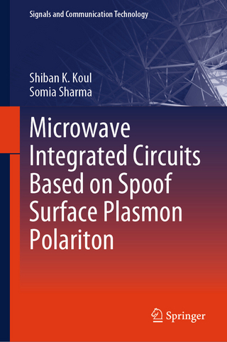 Microwave Integrated Circuits Based on Spoof Surface Plasmon Polariton