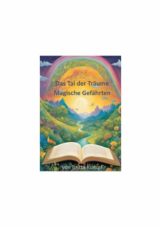 Das Tal der Träume Band 1