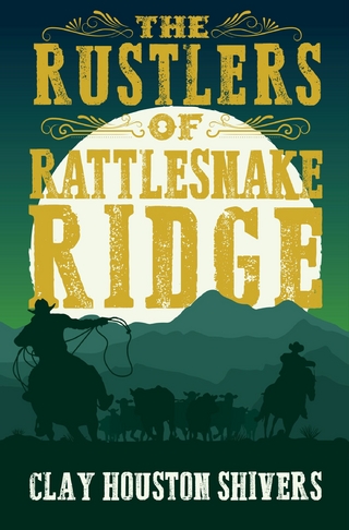 The Rustlers of Rattlesnake Ridge