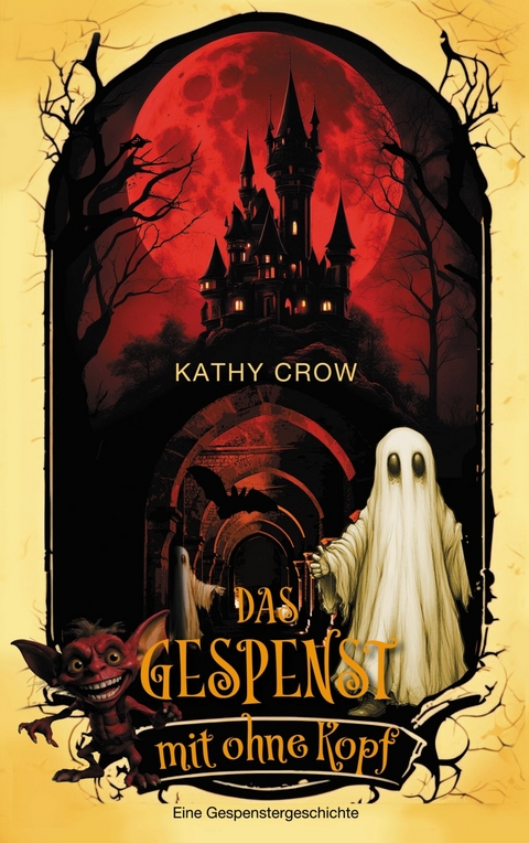 Das Gespenst mit ohne Kopf -  Kathy Crow