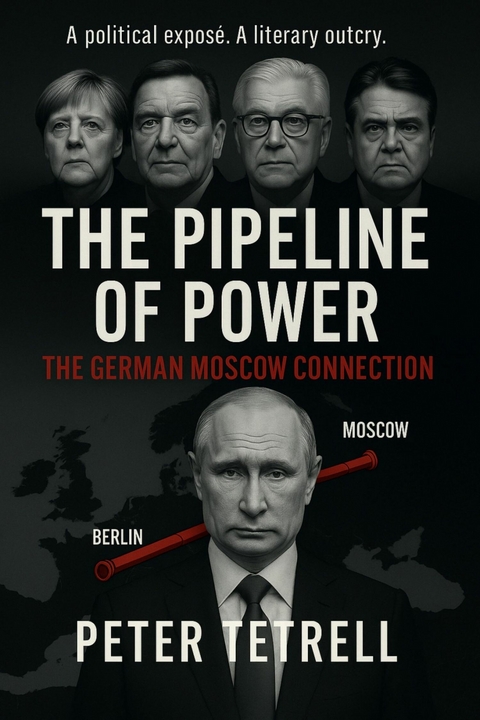 The Pipeline of Power -  Peter Petrell