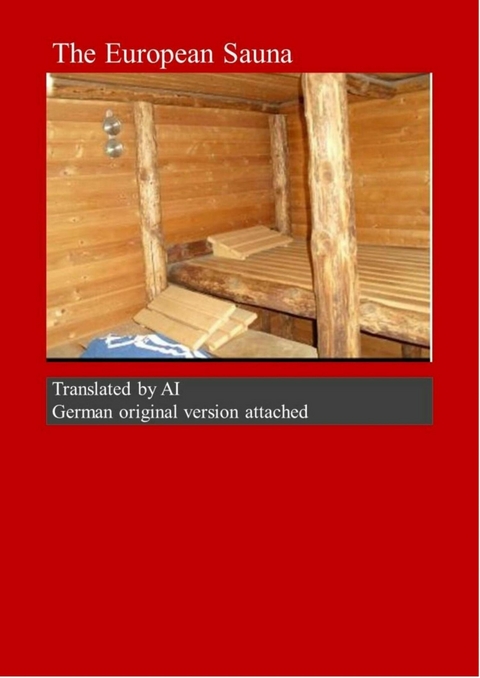 The European Sauna -  Ernesto Hohenecker