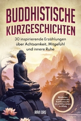 Buddhistische Kurzgeschichten -  Ravi Das