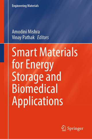 Smart Materials for Energy Storage and Biomedical Applications