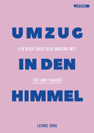 Umzug in den Himmel