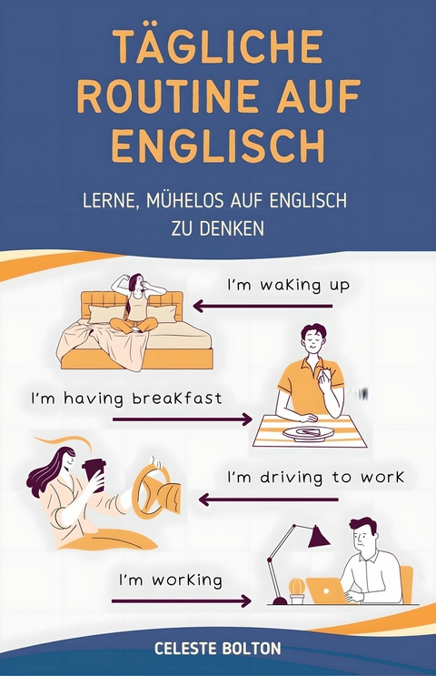 Tägliche Routine Auf Englisch -  Celeste Bolton
