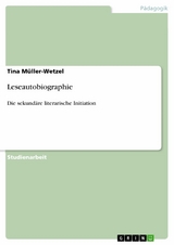 Leseautobiographie - Tina M&uuml;ller-Wetzel