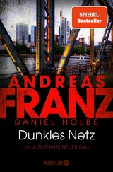 Dunkles Netz -  Andreas Franz,  Daniel Holbe