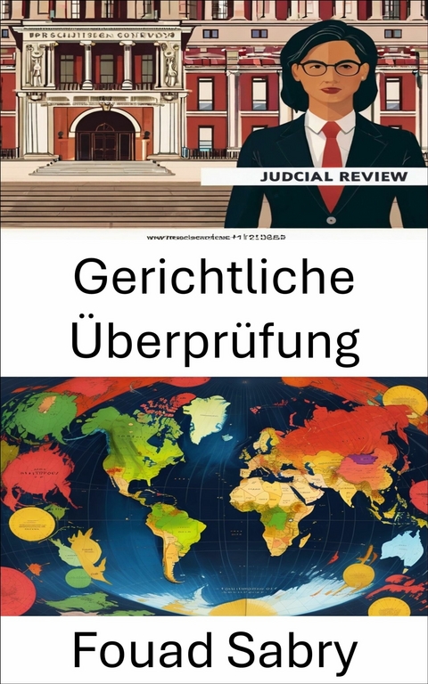 Gerichtliche &Uuml;berpr&uuml;fung -  Fouad Sabry