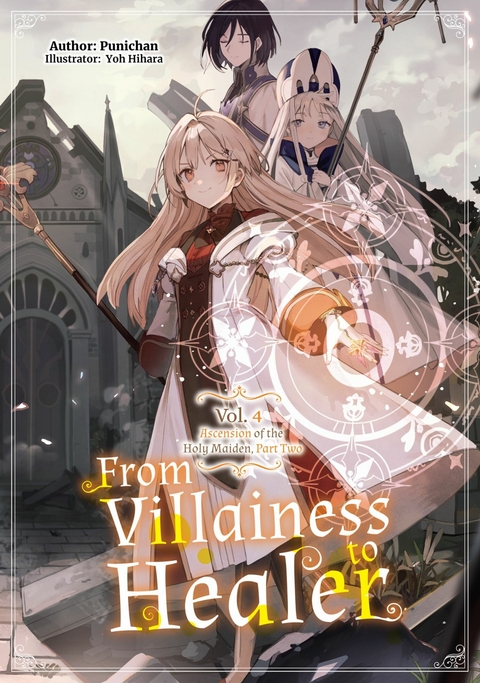 From Villainess to Healer: Volume 4 -  Punichan