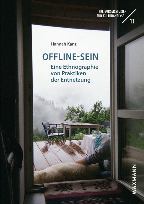 Offline-Sein -  Hannah Kanz