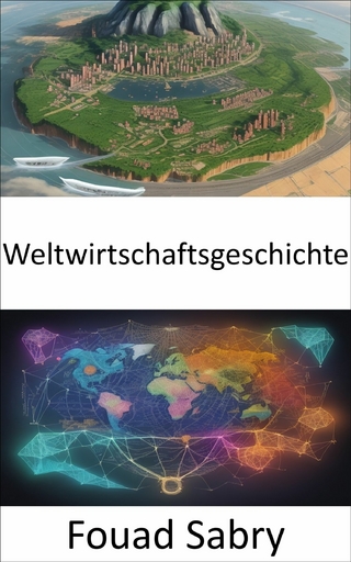 Weltwirtschaftsgeschichte