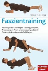 Faszientraining - Frank Th&ouml;mmes
