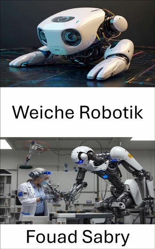 Weiche Robotik