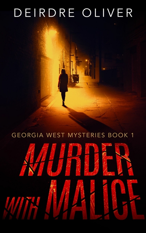 Murder with Malice -  Deirdre Oliver