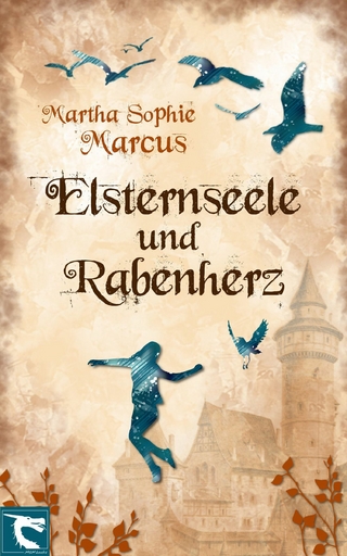 Elsternseele und Rabenherz