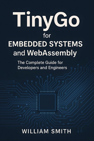 TinyGo for Embedded Systems and WebAssembly