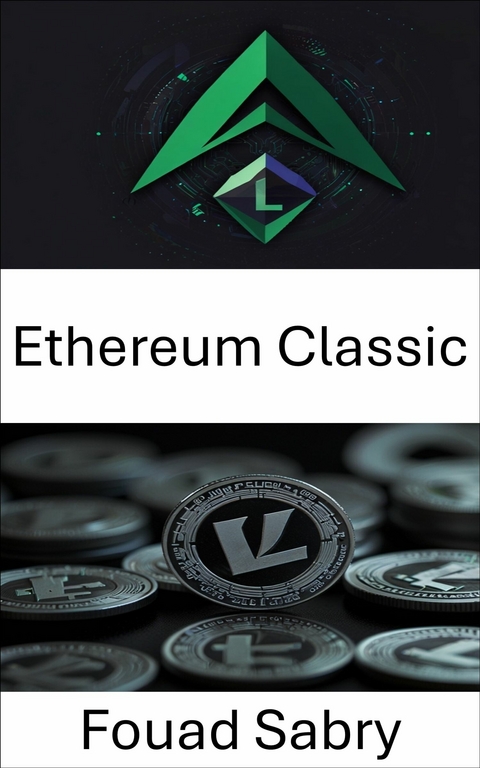 Ethereum Classic -  Fouad Sabry