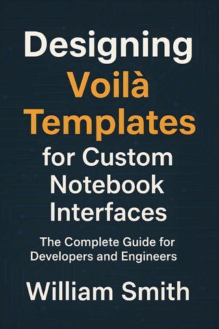 Designing Voilà Templates for Custom Notebook Interfaces