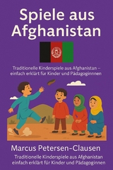 Spiele aus Afghanistan - Marcus PC Petersen - Clausen