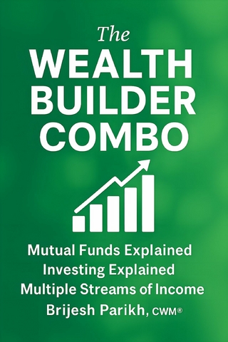 The Wealth Builder Combo